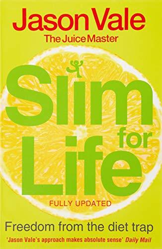 Slim for Life: Freedom from the Diet Trap