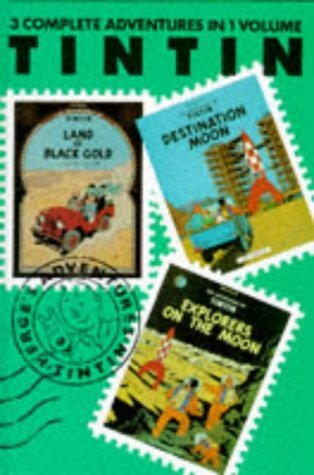 Adventures of Tintin: "Land of Black Gold", "Destination Moon" and "Explorers on the Moon" v. 5