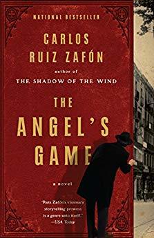 The Angel's Game (The Cemetery of Forgotten Book 2) by [Zafon, Carlos Ruiz]