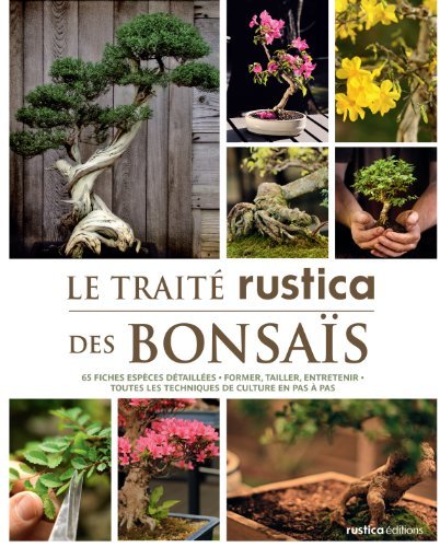 Le traité rustica des bonsaïs