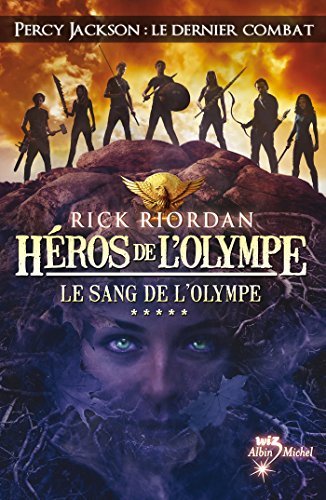 Héros de l'Olympe - tome 5 : Le Sang de l'Olympe (A.M.ROMANS ADOS)