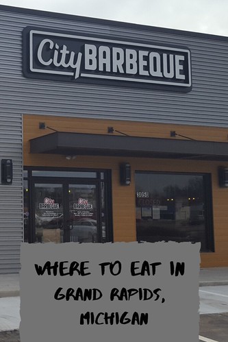 Where to Eat in Grand Rapids, Michigan. (Tip: City Barbecue!)