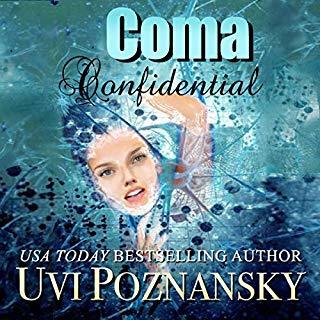Coma Confidential Audiobook By Uvi Poznansky cover art