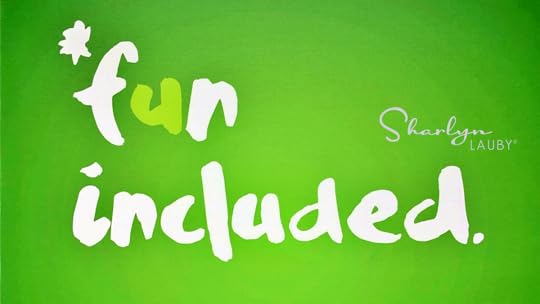 fun, fun included, sign, employee experience, employee engagement, recruiting