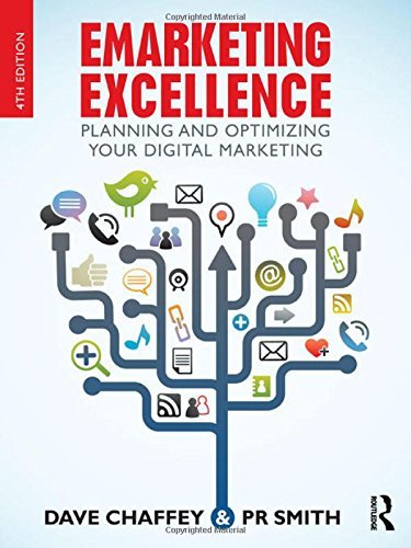 Emarketing Excellence: Planning and Optimizing your Digital Marketing