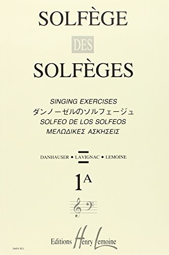 Solfège des Solfèges Volume 1A sans accompagnement