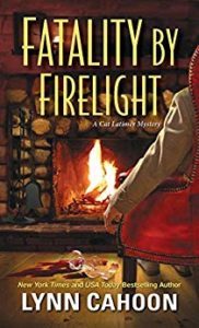 Fatality by Firelight by Lynn Cahoon