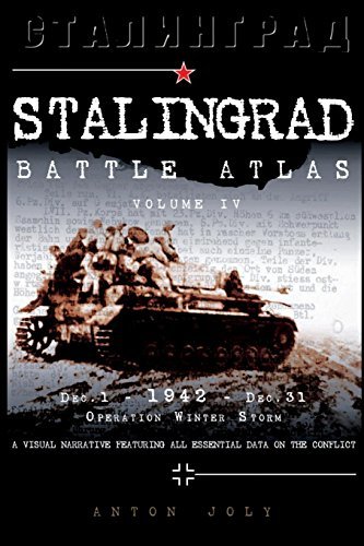 Stalingrad Battle Atlas: Volume IV