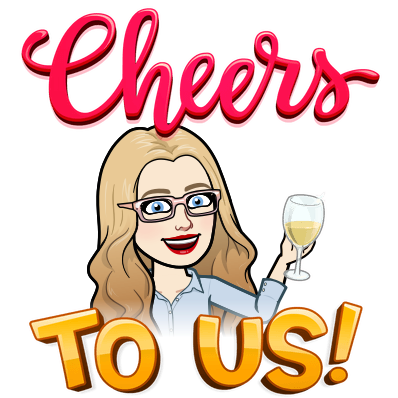 cheers to us
