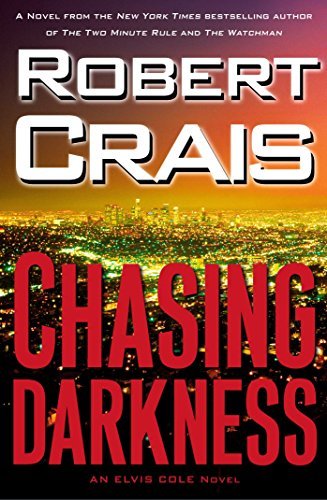 Chasing Darkness: An Elvis Cole Novel (English Edition)