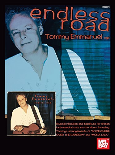 Endless Road - Tommy Emmanuel (English Edition)