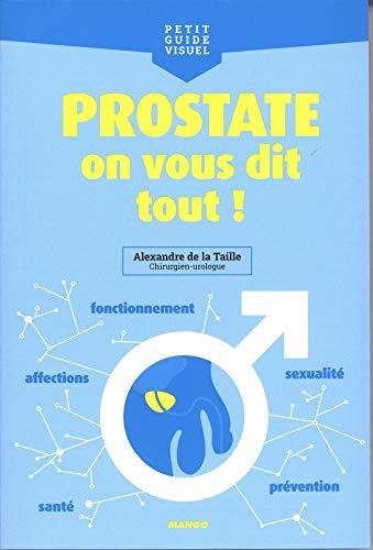 Prostate, on vous dit tout !