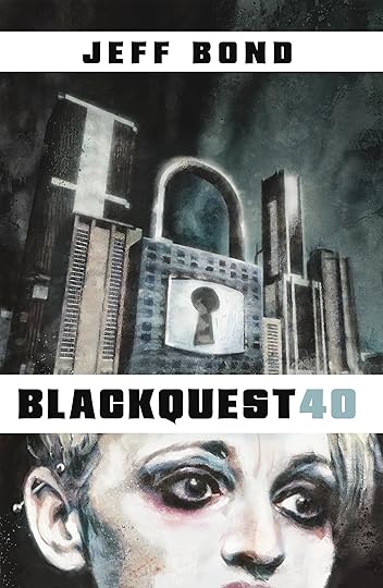 Blackquest 40 by Jeff Bond