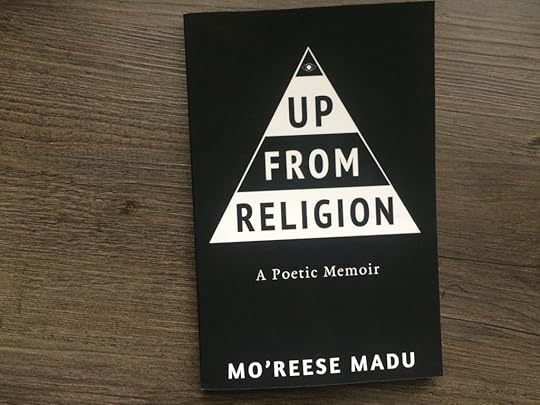 My Poetic Journey of Coming Up From Religion