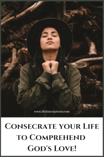 Picture: Consecrate Your Life to Comprehend God's Love!