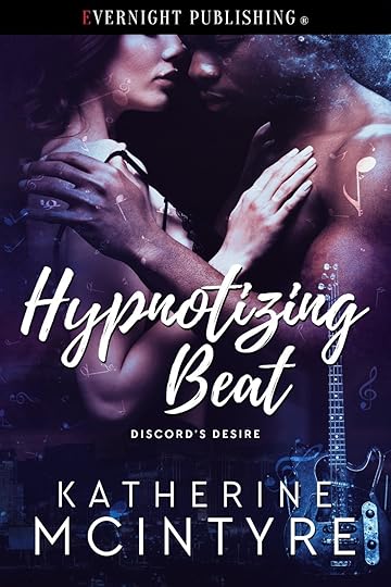 Cover Art: Hypnotizing Beat (Discord's Desire #2) by Katherine McIntyre