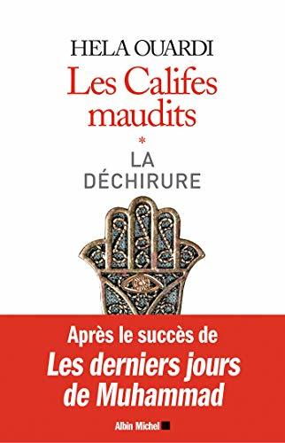 Les Califes maudits : Volume 1 : La déchirure (A.M. GD FORMAT)