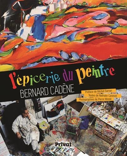 L'épicerie du peintre Bernard Cadène