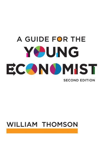A Guide for the Young Economist 2e