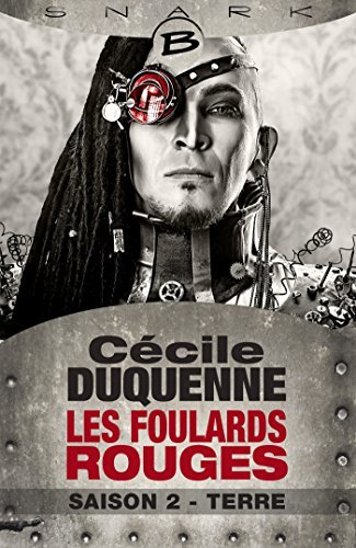 Terre - Les Foulards rouges - Saison 2: Les Foulards rouges, T2