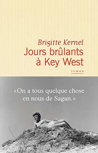Jours brûlants à Key West (LITTERATURE FRA)