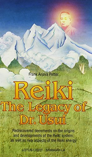 Reiki: The Legacy of Dr. Usui