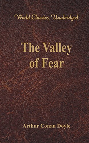 The Valley of Fear (World Classics, Unabridged) (English Edition)