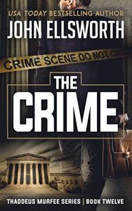 The Crime by John Ellsworth