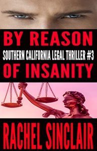 By Reason of Insanity by Rachel Sinclair
