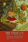 The Embrace: Diego Rivera and Frida Kahlo