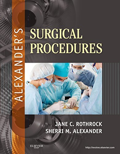Alexander's Surgical Procedures - E-Book (English Edition)