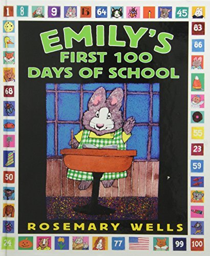 Emily's First 100 Days of School
