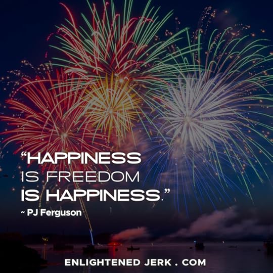 happiness is freedom