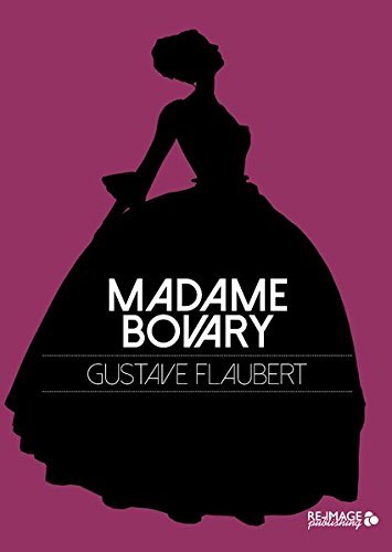 Madame Bovary (Re-Image Classics)
