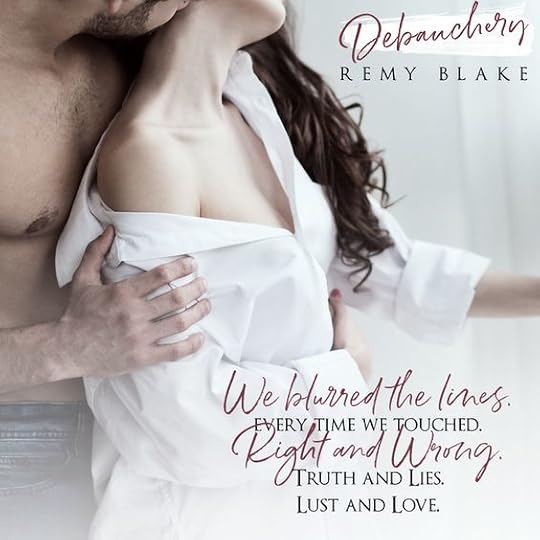 debauchery remy blake