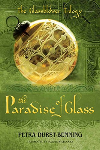The Paradise of Glass (The Glassblower Trilogy Book 3) (English Edition)
