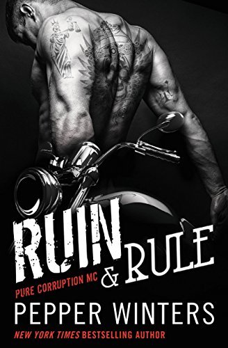 Ruin & Rule (Pure Corruption Book 1) (English Edition)