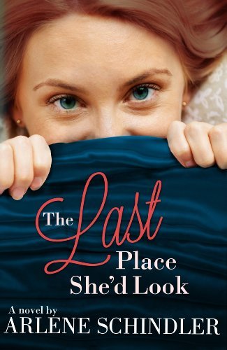 The Last Place She'd Look (English Edition)