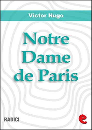 Notre-Dame de Paris (Radici) (Italian Edition)