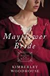 The Mayflower Bride (Daughters of the Mayflower, #1)