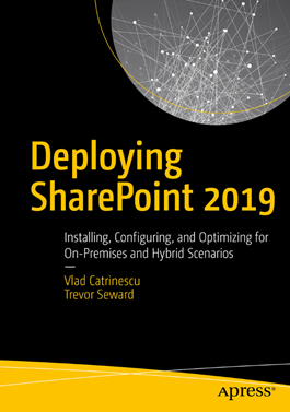 The Deploying SharePoint 2019 Book Out Now