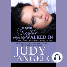 So Much Trouble When She Walked In