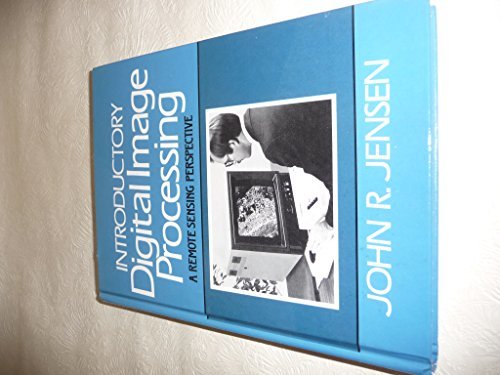 Introductory Digital Image Processing: A Remote Sensing Perspective