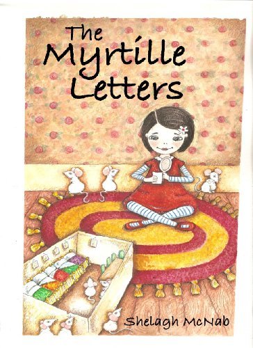 The Myrtille Letters (English Edition)