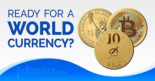Are you ready for a World Currency?