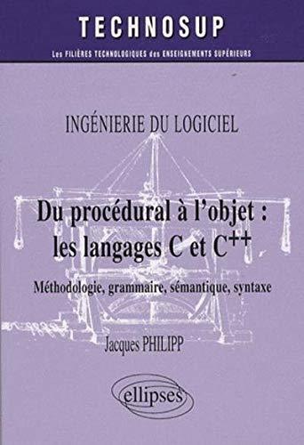 Du Procedural A L'Objet Les Langages C & C++
