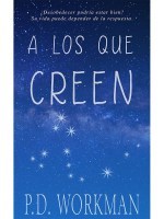 A los Que Creen