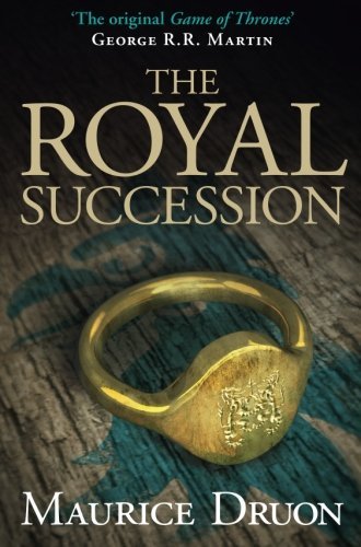 The Royal Succession (The Accursed Kings, Book 4)