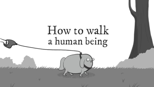How to walk a human being