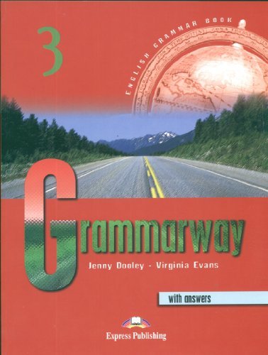 Grammarway. Student's book. With key. Per le Scuole superiori: Grammarway 3 Student's Book with answers [Lingua inglese]